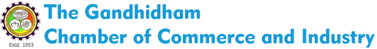 member | The Gandhidham Chamber of Commerce and Industry